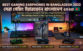Best Gaming Earphones in Bangladesh 2023