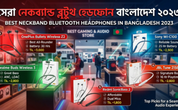 Best Neckband Bluetooth Headphones in Bangladesh 2023